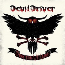 DEVIL DRIVER - PRAY FOR VILLAINS EU수입반 CD + DVD Deluxe Edition, 2CD