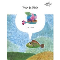 Fish Is Fish Paperback, Dragonfly Books