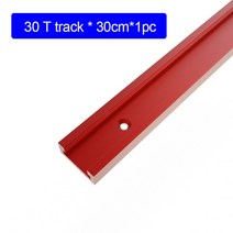 알루미늄레일 GKTOOLS 30 알루미늄 레드 T 트랙 T-슬롯 마이 터 게이지 슬라이드 슬롯 중지 DIY 목공 라우터 톱 테이블, [05] 1PC 30cm 30R-T Track