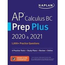AP Calculus BC Prep Plus 2020 ＆ 2021(Paperback):6 Practice Tests + Study Plans + Review + Online, AP Calculus BC Prep Plus 202.., Kaplan Test Prep(저),Kaplan P.., Kaplan Publishing