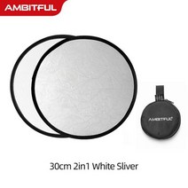 AMBITFUL 높은 품질 2in1 골드 실버 화이트 30cm 라운드 야외 및 실내 촬영 아름 다운 반사판, CHINA_30cm White Silver 2, 03 30cm White Silver