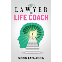 (영문도서) From Lawyer to Life Coach Paperback, Atmosphere Press, English, 9781639887354