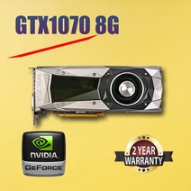 지포스 NVIDIA GTX1070 8G FE 파운더스 에디션 11G 타이탄 비디오 카드 GPU 사용 그래픽, [02] GTX1070 8G, 02 GTX1070 8G