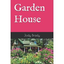 Garden House Paperback, Independently Published, English, 9798574089552