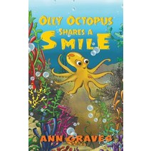Olly Octopus Shares a Smile Paperback, Austin Macauley