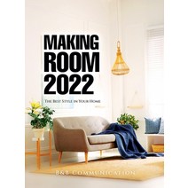 (영문도서) Making Room 2022: The Best Style in Your Home Hardcover, B&b Communication, English, 9781804343807