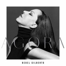 핫트랙스 BEBEL GILBERTO - AGORA