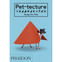 Pet-Tecture, Phaidon Press