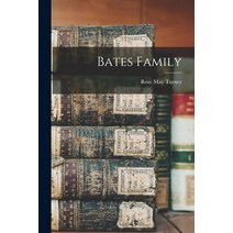 (영문도서) Bates Family Paperback, Hassell Street Press, English, 9781013553684