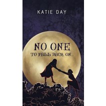No One to Fall back On... Hardcover, Austin Macauley