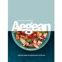 Aegean: Recipes from the Mountains to the Sea Hardcover, Interlink Books