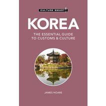Korea - Culture Smart!: The Essential Guide to Customs & Culture Paperback, Kuperard
