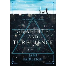 (영문도서) Graphite and Turbulence Hardcover, Kitsune Publishing, English, 9781955428088
