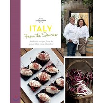 Lonely Planet from the Source - Italy : Italy's Most Authentic Recipes From the People ...