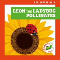(영문도서) Leon the Ladybug Pollinates Library Binding, Grasshopper Books, English, 9781636902340
