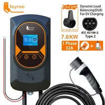 Feyree-EV 충전기 타입 2 케이블 32A 7.6KW 동적로드 밸런싱 EVSE 월박스 앱 기능 11KW 22KW 충전 스테이션 전기차, 7.6KW 32A 1 Phase, CN, Type2