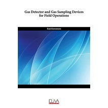 (영문도서) Gas Detector and Gas Sampling Devices for Field Operations Paperback, Eliva Press, English, 9789994983094