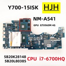 by511 nm-a541 lenovo ideapad y700-15isk 노트북 마더보드 i7-6700hq gtx960m4gb fru 5b20l80385 5b20k28148, 없음