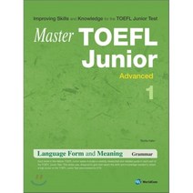 TOEFL JUNIOR LANGUAGE FORM AND MEANING ADVANCED 1, 월드컴