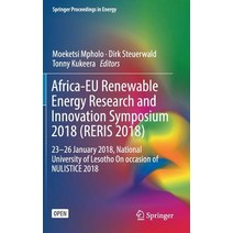 (영문도서) Africa-Eu Renewable Energy Research and Innovation Symposium 2018 (Reris 2018): 23-26 January... Hardcover, Springer, English, 9783319934372