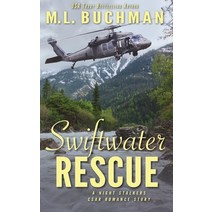 Swiftwater Rescue: a military CSAR romantic suspense story Paperback, Buchman Bookworks, Inc., English, 9781637210000