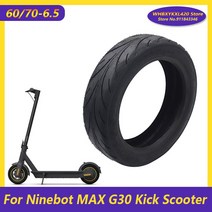 ninebot max g30 kickscooter 전기 스쿠터 10인치 전면 후면 타이어 부품용 외부 타이어 6070 6 5 튜브리스 타이어