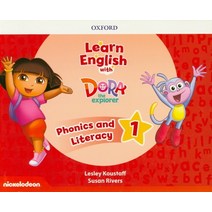 Learn English with Dora the Explorer Level. 1: Phonics and Literacy, Oxford University Press