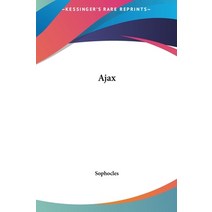 (영문도서) Ajax Hardcover, Kessinger Publishing, English, 9781161420494
