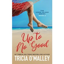 Up to No Good Paperback, Lovewrite Publishing