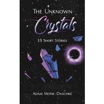 The Unknown Crystals Paperback, Austin Macauley