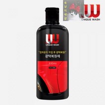 유니크워시 광택복원제 300ml 컴파운드 작업 후 광택복원, 상세페이지 참조, 1개