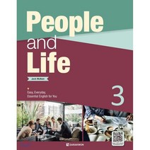 People and Life 3:Easy Everyday Essential English for You, 다락원