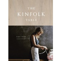 밀크북 The Kinfolk Table 킨포크 테이블 양장 합본 개정2판, 도서, 9791155815311