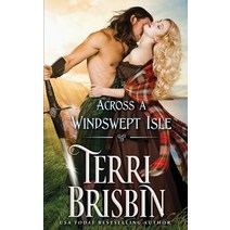 Across a Windswept Isle Paperback, Luckenbooth Press