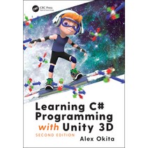 (영문도서) Learning C# Programming with Unity 3D second edition Hardcover, A K PETERS, English, 9781138336827