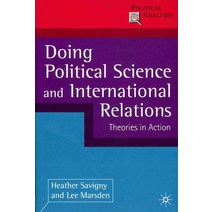 Doing Political Science and International Relations (Paperback), Palgrave