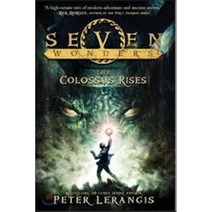 Seven Wonders 01. The Colossus Rises, Harper Collins USA