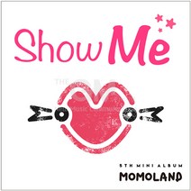 1CD_모모랜드(MOMOLAND)-미니5집[Show Me](북클릿+포토카드)