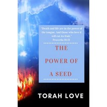 (영문도서) The Power of A Seed: You Will Reap What You Sow Paperback, Independently Published, English, 9798362592172