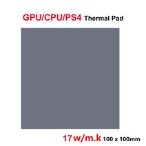 열 패드 17W/MK 방열 실리콘 CPU/GPU 그래픽 카드 수냉 냉각 방열판, [08] 3mm, [02] 100X100 mm
