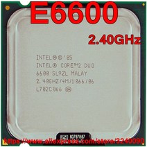 오리지널 인텔 CPU 코어 2 듀오 프로세서 E6600 2.40GHz 4M 1066MHz 듀얼 코어 소켓 775 빠른 배송