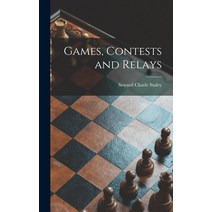 (영문도서) Games Contests and Relays Hardcover, Hassell Street Press, English, 9781013775666