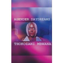 (영문도서) Agender Daydreams Paperback, Lulu.com, English, 9781458332110
