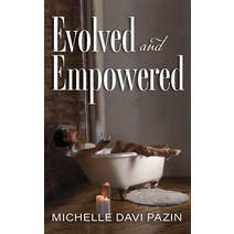 (영문도서) Evolved and Empowered Paperback, Palmetto Publishing, English, 9781685157012