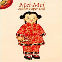 Mei-Mei from China Sticker Paper Doll (Dover Little Activity Books Paper Dolls) null, 1개, 기타