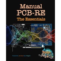 (영문도서) Manual PCB-RE: The Essentials Paperback, Independently Published, English, 9798716998513