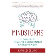 (영문도서) Mindstorms: 25 Exercises to Discover Your Inner Entrepreneur Paperback, Amplifiednow, English, 9781737918608