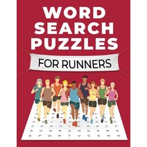 (영문도서) Word Search Puzzles for Runners: A Fun and Challenging Themed Word Search Puzzle Book for Adu... Paperback, Heidi Kinney, English, 9798985781625