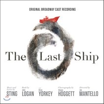 [CD] The Last Ship (뮤지컬 더 라스트 십) OST (Original Broadway Cast Recording)