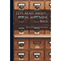 (영문도서) Lets_read_about_rocks_and_minerals Paperback, Hassell Street Press, English, 9781014112477